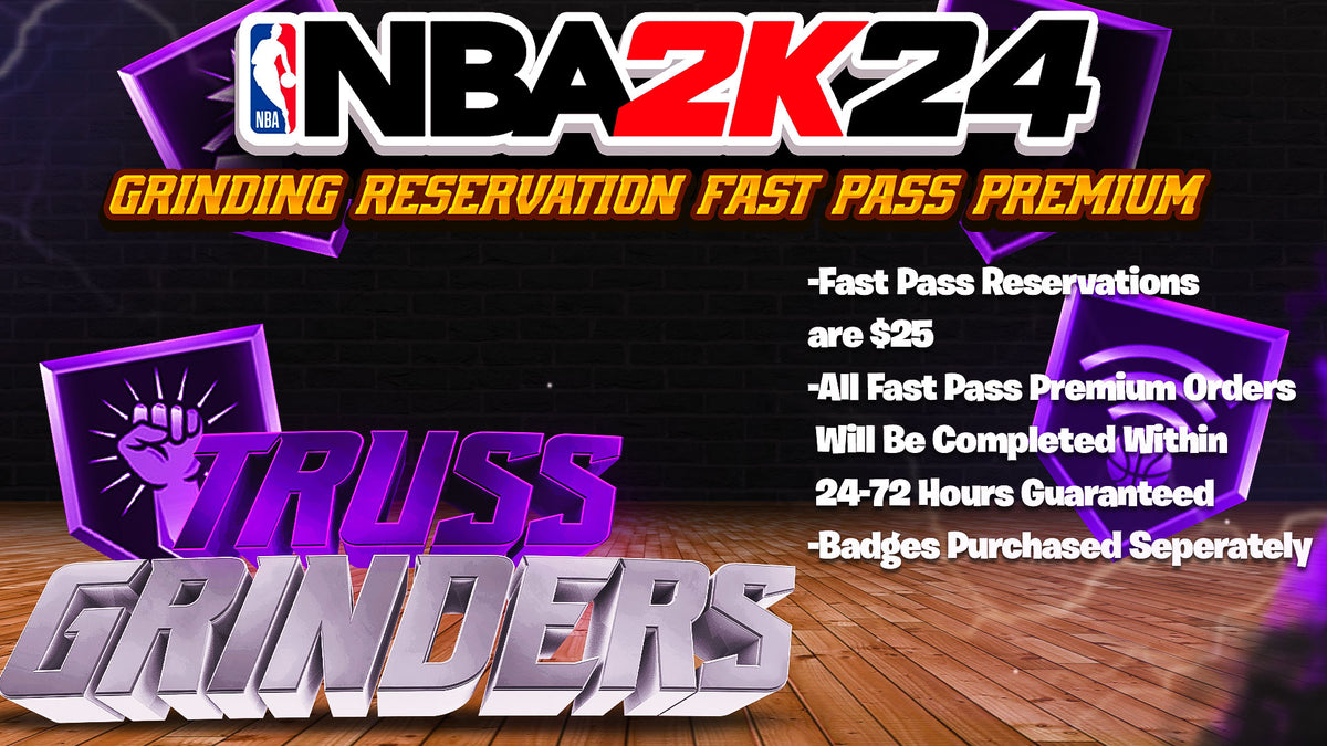 NBA 2K24 Grinding Reservation Fast Pass Premium