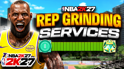 NBA 2K27 Rep Grinding Services