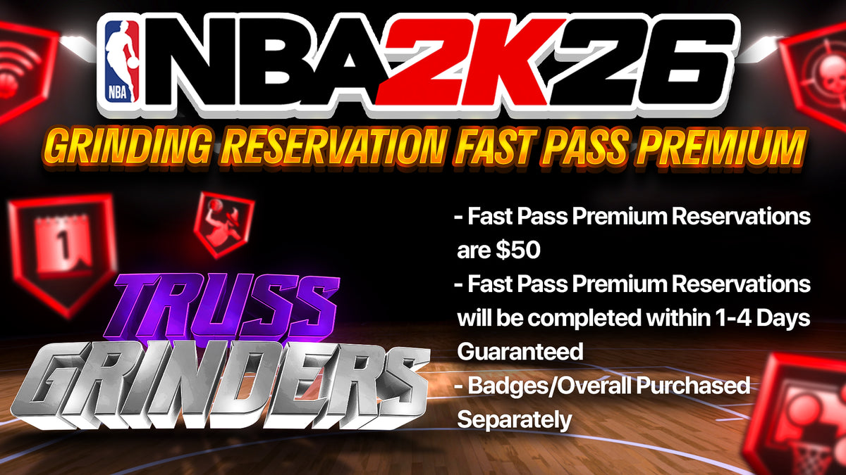 NBA 2K26 Grinding Reservation Fast Pass Premium