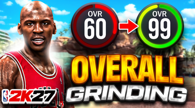 NBA 2K27 Overall Grinding
