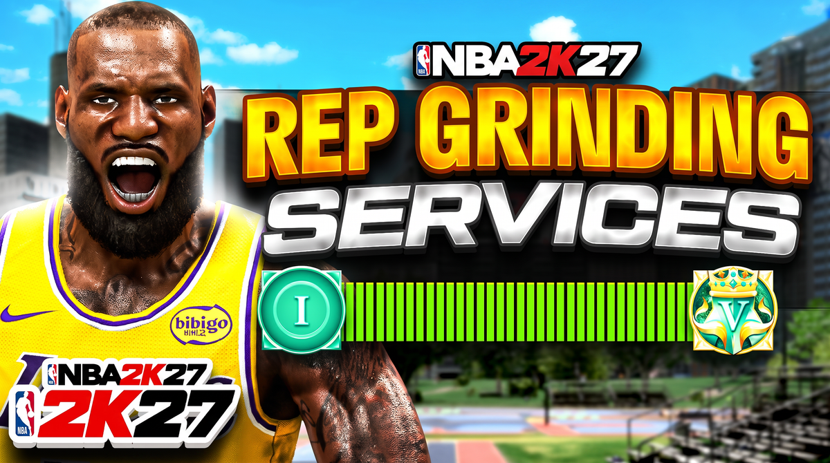 NBA 2K27 Rep Grinding Services