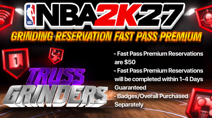 NBA 2K27 Grinding Reservation Fast Pass Premium