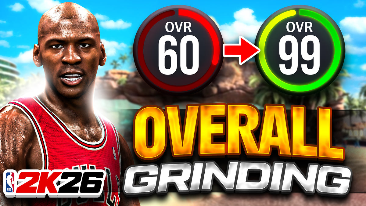 NBA 2K26 Overall Grinding