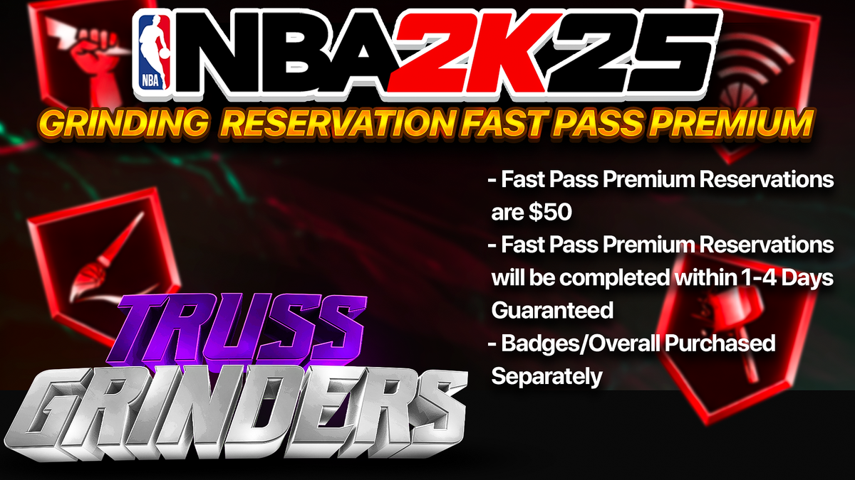 NBA 2K25 Grinding Reservation Fast Pass Premium